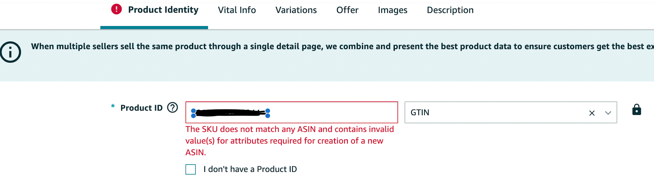 The SKU does not match any ASIN and contains invalid value(s) for